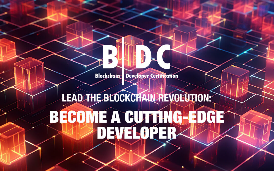 BDC: Blockchain Developer Certification คืออะไร?